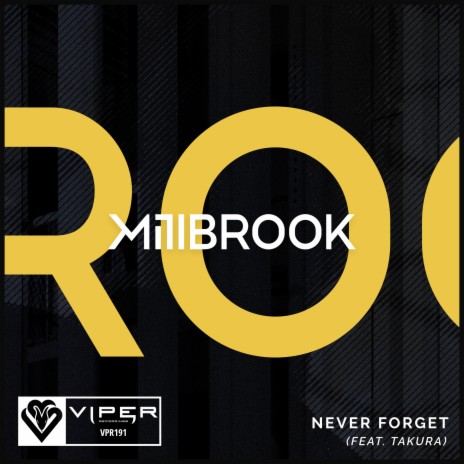 Never Forget ft. Takura | Boomplay Music