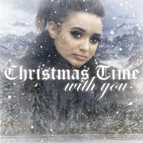 Christmas Time with You | Boomplay Music