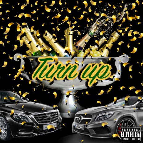 Turn Up | Boomplay Music