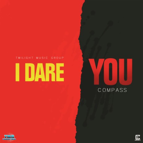 I Dare You | Boomplay Music