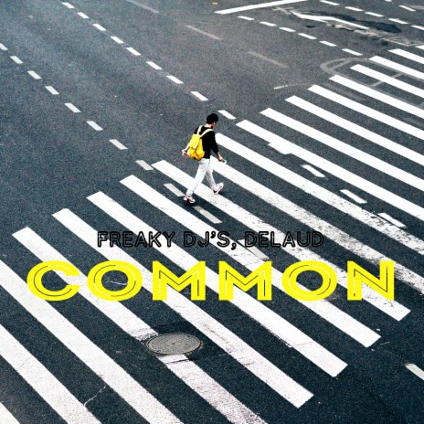 Common ft. Delaud | Boomplay Music