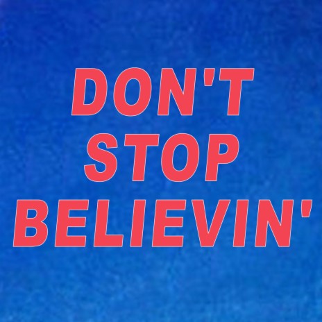 Don't Stop Believin’ (Piano Version)
