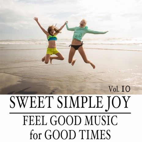 Sweet Simple Joy | Boomplay Music