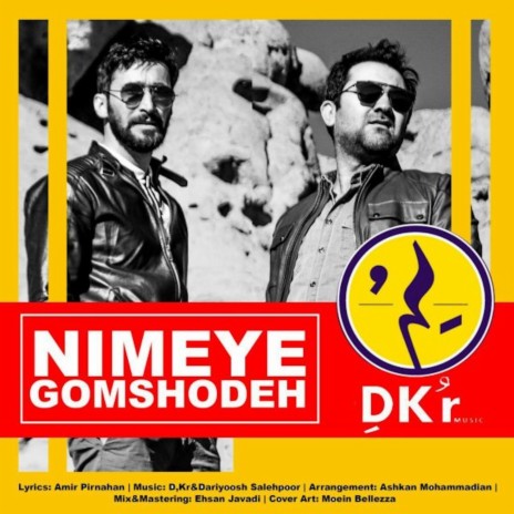 Nime Gomshodeh | Boomplay Music