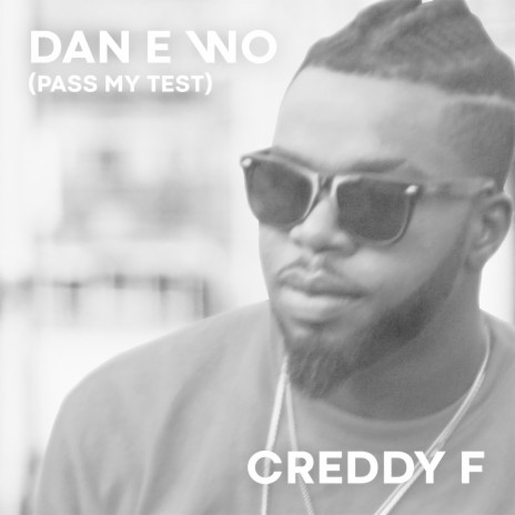 Dan Ewo (PASS MY TEST) | Boomplay Music