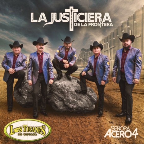 La Justiciera De La Frontera | Boomplay Music