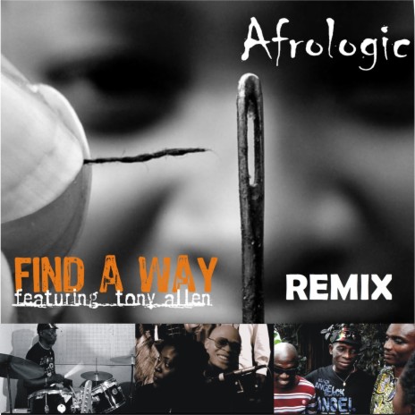 Find A Way (Dream Mix) ft. Tony Allen