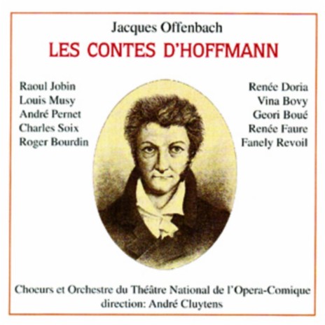 Entr´acte (Les contes d´Hoffmann) ft. Choeurs et Orchestre du Theatre National de l`Opera-Comique & Rene Lapelletrie