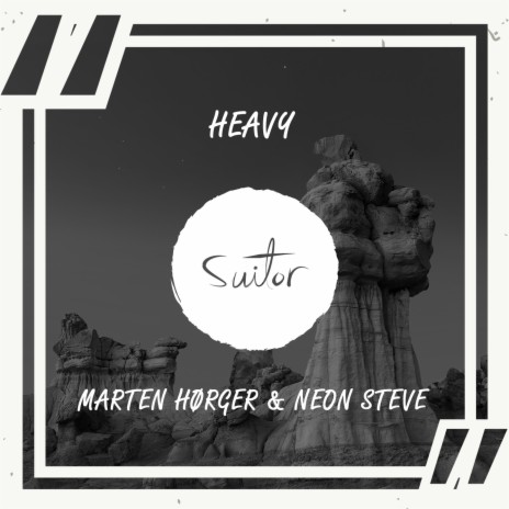 Heavy ft. Neon Steve | Boomplay Music