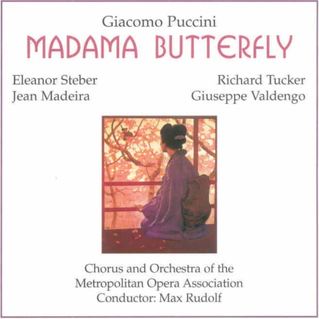 E soffitto e pareti (Madama Butterfly) ft. Chorus of the Metropolitan Opera, NY, Jean Madeira, Alessio de Paolis & Orchestra of the Metropolitan Opera Association