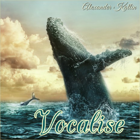 Vocalise | Boomplay Music