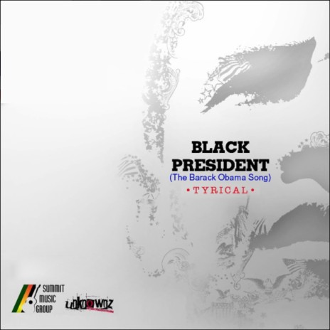 Black President (The Barack Obama Song)