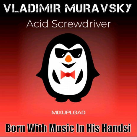 Acid Screwdriver