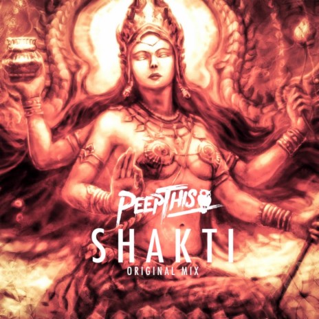 Shakti (Original Mix) | Boomplay Music