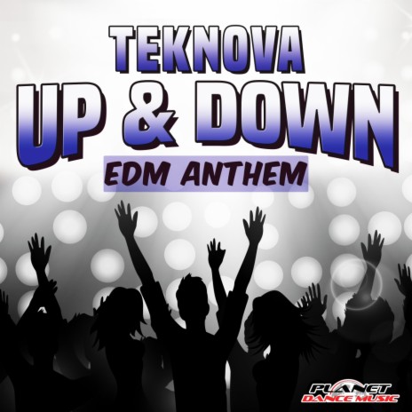 Up & Down (EDM Anthem) (Original Mix)