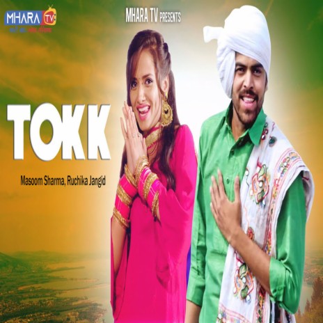 Tokk ft. Ruchika Jangid | Boomplay Music