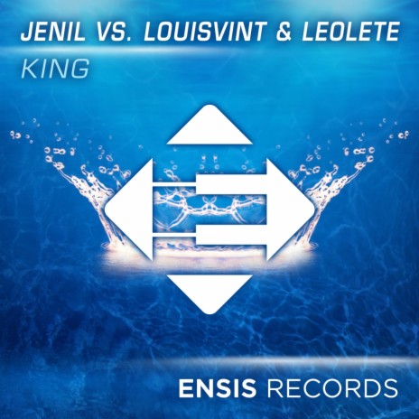 King (Original Mix) ft. LouisVint & LeoLete | Boomplay Music