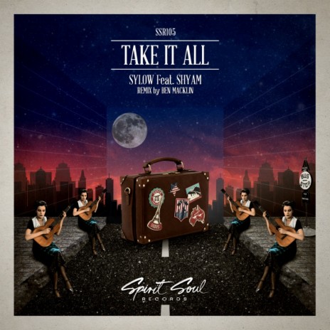 Take It All (Original Mix) ft. Shyam P