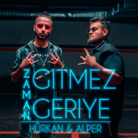 Zaman Gitmez Geriye ft. Alper | Boomplay Music