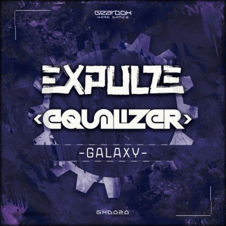 Galaxy (Original Mix) ft. Equalizer | Boomplay Music