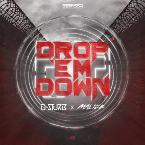 Drop 'Em Down (Original Mix) ft. Malice