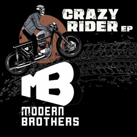 Crazy Rider | Boomplay Music