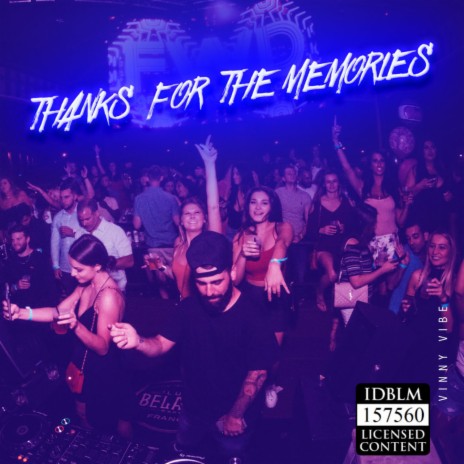 Thanks For The Memories | Boomplay Music