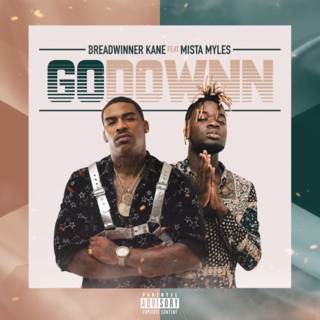 Go Down ft. Mista Myles | Boomplay Music