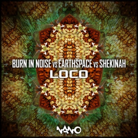Loco (Original Mix) ft. Earthspace & Shekinah | Boomplay Music