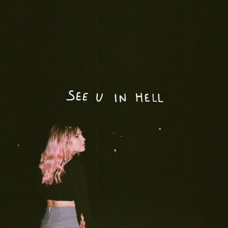 see u in hell | Boomplay Music