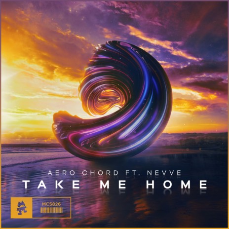 Take Me Home ft. Nevve | Boomplay Music