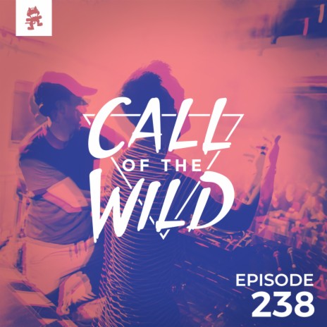 238 - Monstercat: Call of the Wild | Boomplay Music