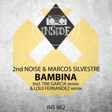Bambina (Tini Garcia Remix) ft. Marcos Silvestre | Boomplay Music