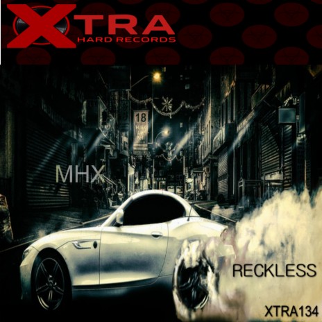 Reckless (Original Mix)