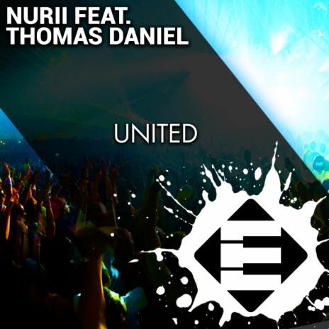 United (Original Mix) ft. Thomas Daniel | Boomplay Music