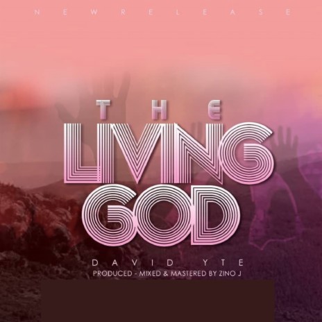 The Living God | Boomplay Music