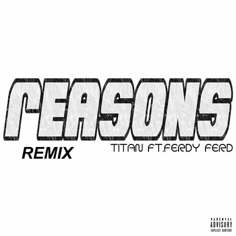 Reasons Remix