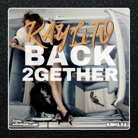 Back 2gether (Original Mix)