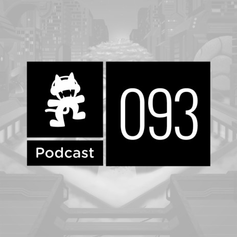 Monstercat Podcast Ep. 093 (Haywyre Takeover) | Boomplay Music