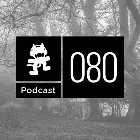 Monstercat Podcast Ep. 080 (Halloween Special) | Boomplay Music