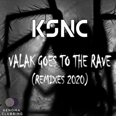 Valak Goes To The Rave ft. KSNC | Boomplay Music