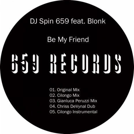 Be My Friend (Gianluca Peruzzi Mix) ft. Blonk | Boomplay Music