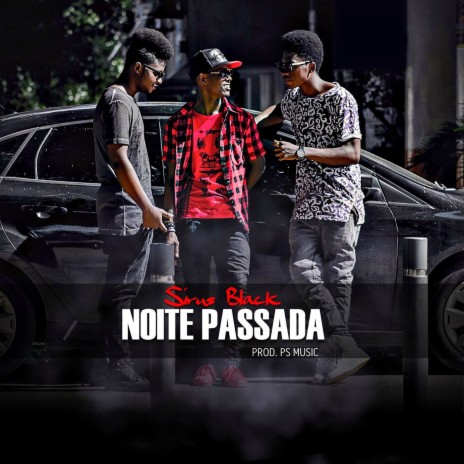 Noite Passada | Boomplay Music