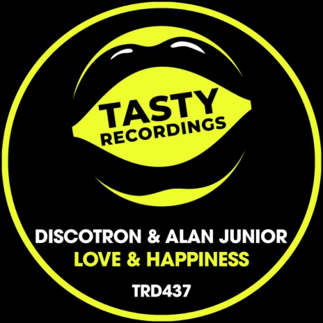 Love & Happiness (Radio Mix) ft. Alan Junior | Boomplay Music