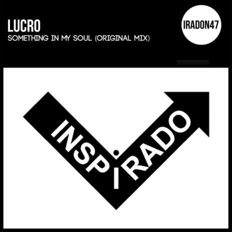 Something In My Soul (Original Mix)