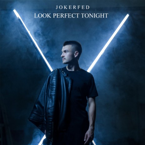 Look Perfect Tonight (Original Mix)