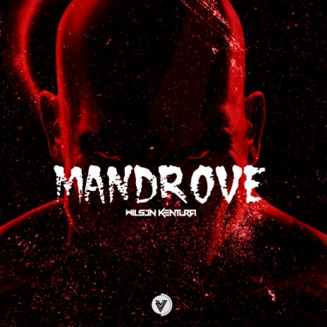 Mandrove (Original Mix)