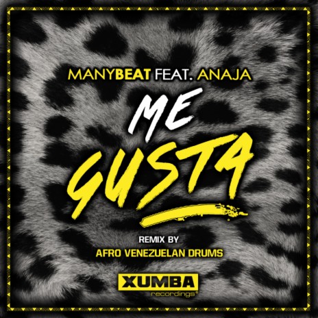 Me Gusta (Afro Venezuelan Drums Remix) ft. Anaja | Boomplay Music