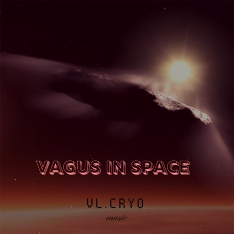 Vagus In Space (Original Mix)