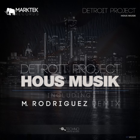 Hous Musik (M. Rodriguez Remix)